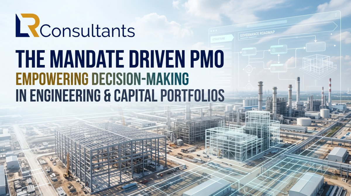 The Mandate Driven PMO: Empowering Decision-Making in Engineering and Capital Portfolios