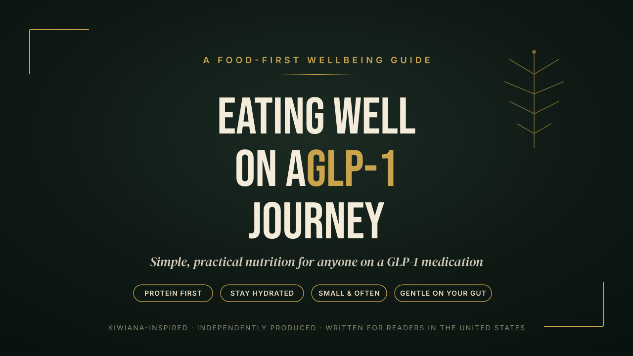 Eating Well on a GLP-1 Journey